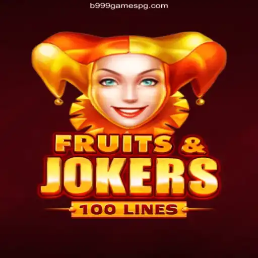 Discover the Thrills of FruitsAndJokers100 at B999 Games Oficial