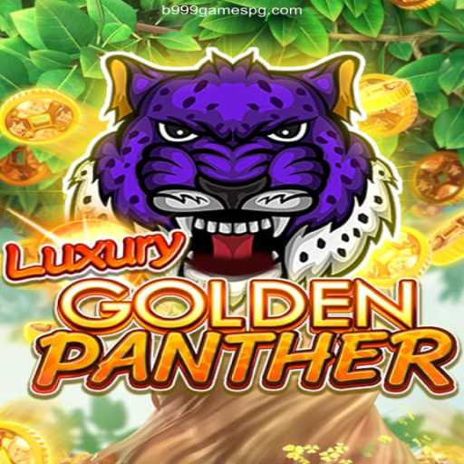 Explore the Thrills of LUXURYGOLDENPANTHER at B999 Games Oficial